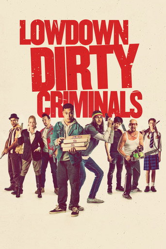 Lowdown Dirty Criminals (2020) poster