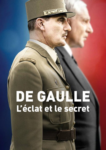De Gaulle, l'éclat et le secret (2020) poster