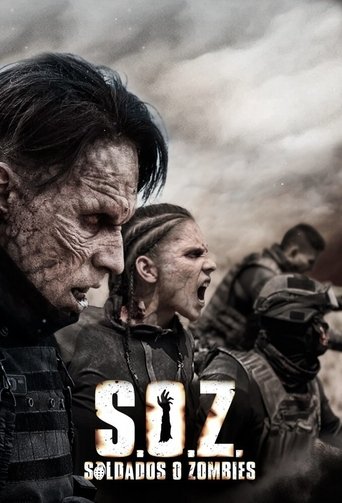 S.O.Z: Soldiers or Zombies (2021) poster