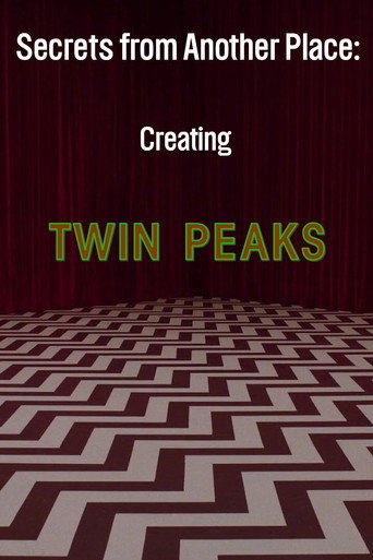 Secrets from Another Place: Creating Twin Peaks (2007) poster