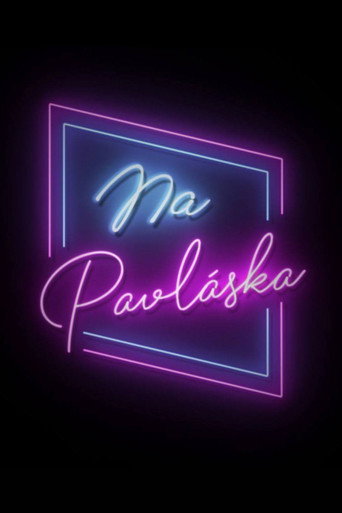 Na Pavláska (2020) poster