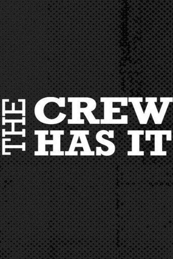 The Crew Has It (2022) poster