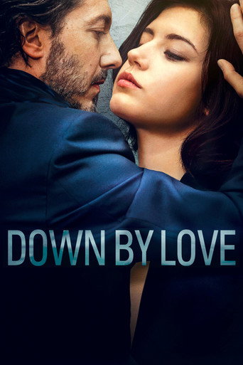 Down by Love (2016) poster