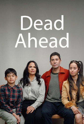Dead Ahead (2025) poster