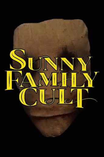 Sunny Family Cult (2017) poster