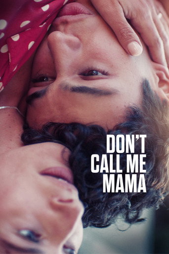 Don't Call Me Mama (2025) poster