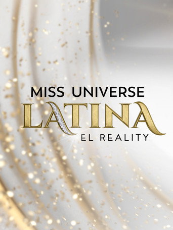 Miss Universe Latina, El Reality (2025) poster