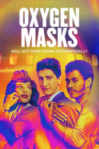 Oxygen Masks Will Not Drop Down Automatically (2025) poster