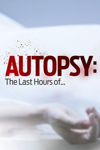 Autopsy: The Last Hours of... (2014) poster
