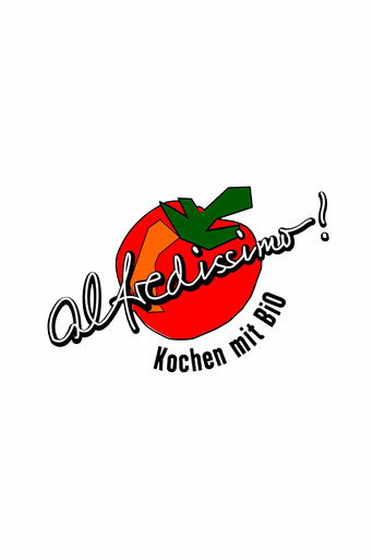 alfredissimo! Kochen mit Bio (1994) poster