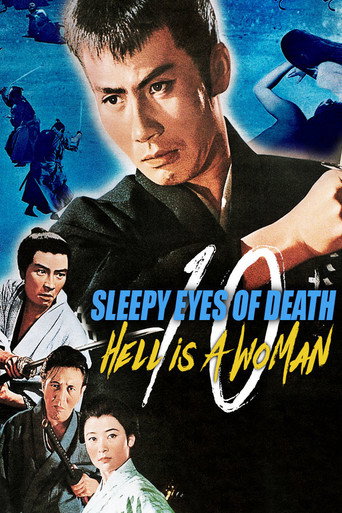 Sleepy Eyes of Death 10: Hell Is a Woman (1968) poster