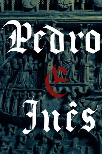 Pedro e Inês (2005) poster