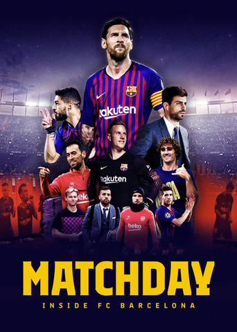 Matchday: Inside FC Barcelona (2019) poster