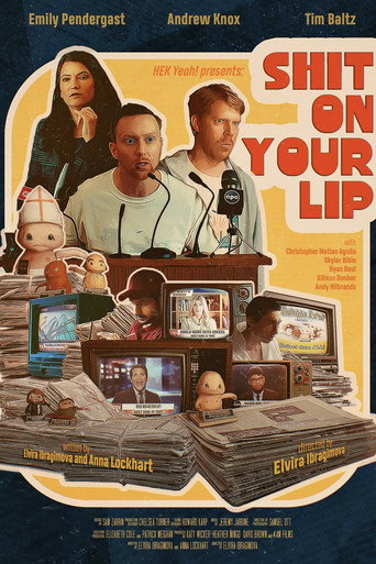 Shit on Your Lip (2024) poster