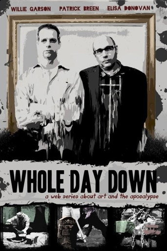 Whole Day Down (2011) poster