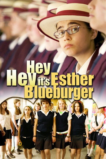 Hey Hey It's Esther Blueburger (2008) poster