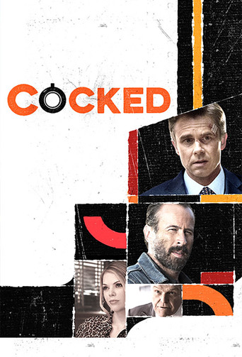 Cocked (2015) poster