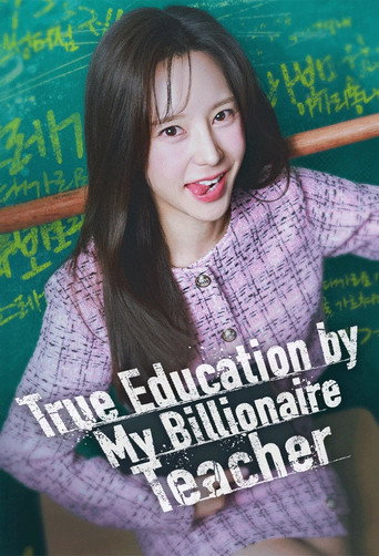 True Education by My Billionaire Teacher (2025) poster