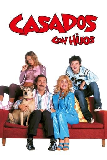 Casados con Hijos (2005) poster