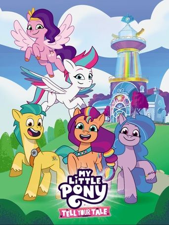 My Little Pony: Tell Your Tale (2022) poster