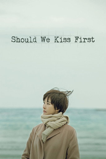 Should We Kiss First (2018) poster