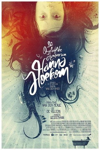 Die Ongelooflike Avonture van Hanna Hoekom (2010) poster