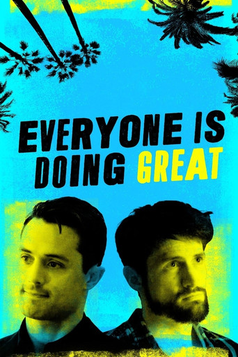 Everyone Is Doing Great (2021) poster