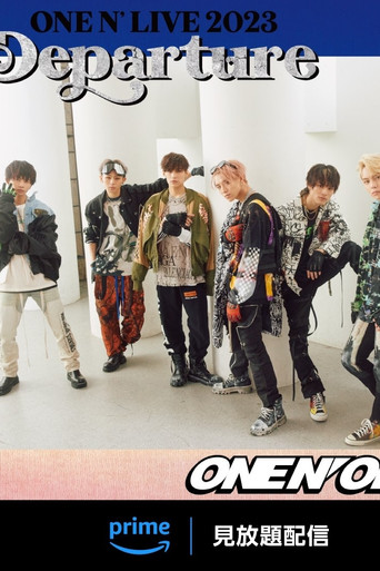 ONE N' ONLY “ONE N' LIVE 2023 ~Departure~ (2023) poster