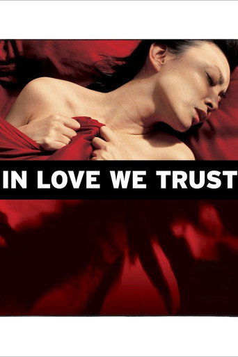 In Love We Trust (2008) poster