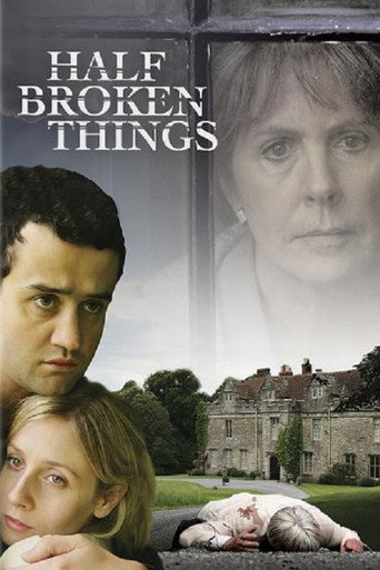 Half Broken Things (2007) poster