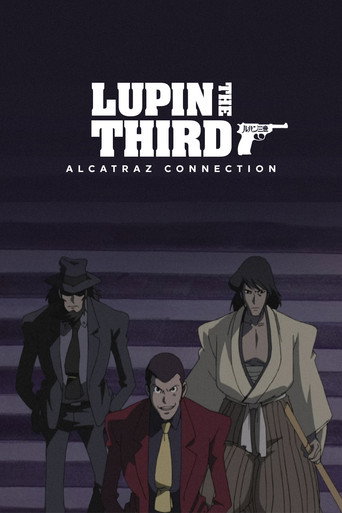 Lupin the Third: Alcatraz Connection (2001) poster