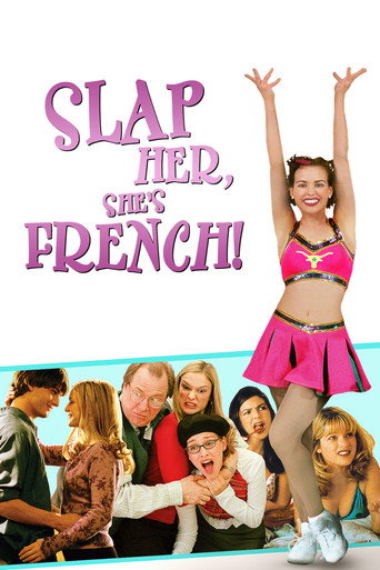 Slap Her... She's French (2002) poster