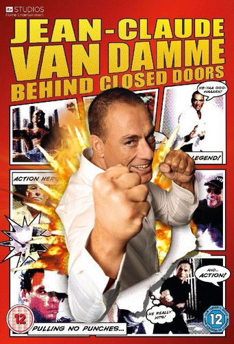 Jean-Claude Van Damme: Behind Closed Doors (2011) poster