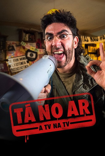 Tá no Ar: A TV na TV (2014) poster