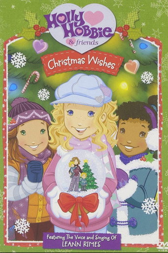 Holly Hobbie and Friends: Christmas Wishes (2006) poster