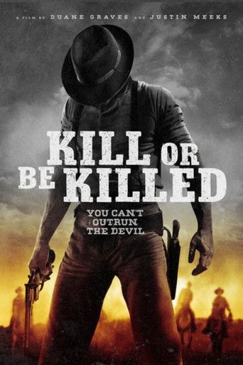 Kill or Be Killed (2016) poster