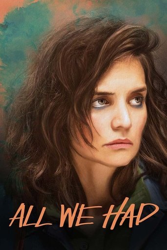All We Had (2016) poster