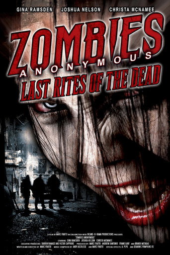 Zombies Anonymous: Last Rites of the Dead (2006) poster