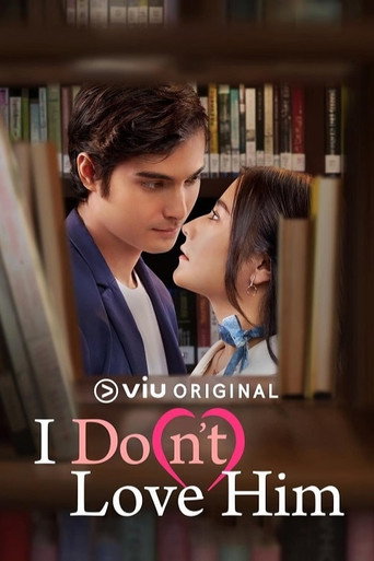 I Do(n’t) Love Him (2023) poster