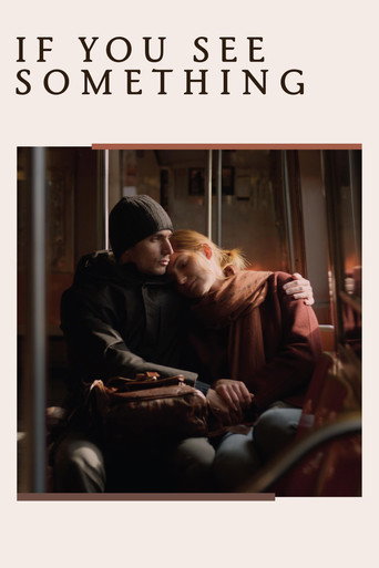 If You See Something (2025) poster
