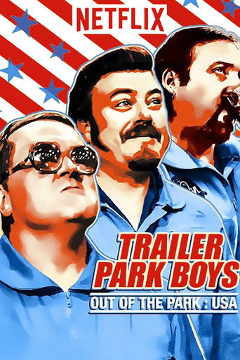 Trailer Park Boys: Out of the Park: USA (2017) poster