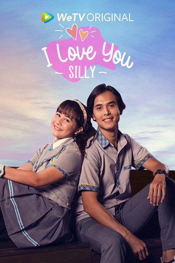 I Love You Silly (2021) poster