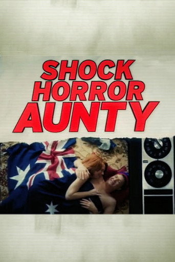 Shock Horror Aunty (2013) poster
