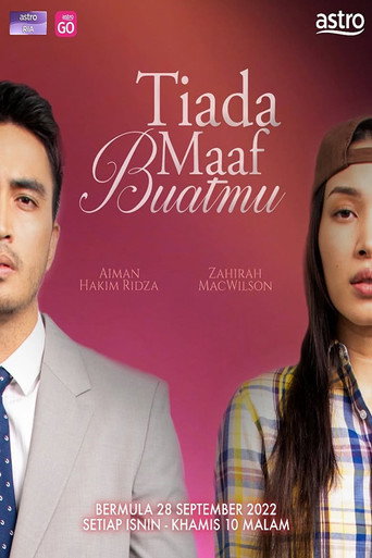 Tiada Maaf Buatmu (2022) poster