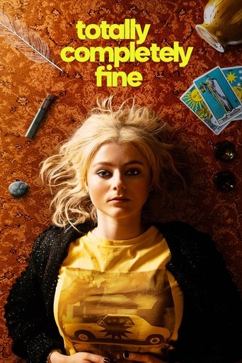 Totally Completely Fine (2023) poster