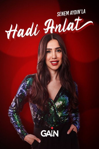 Senem Aydın'la Hadi Anlat (2024) poster