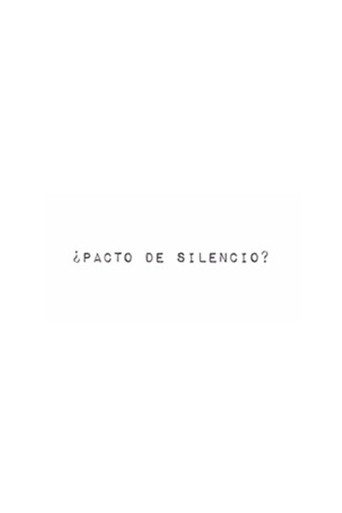 ¿Pacto de silencio? (2012) poster