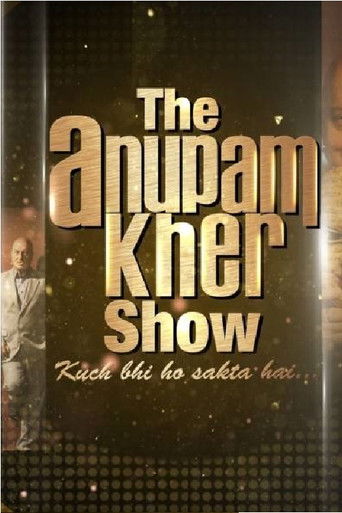 The Anupam Kher Show (2014) poster
