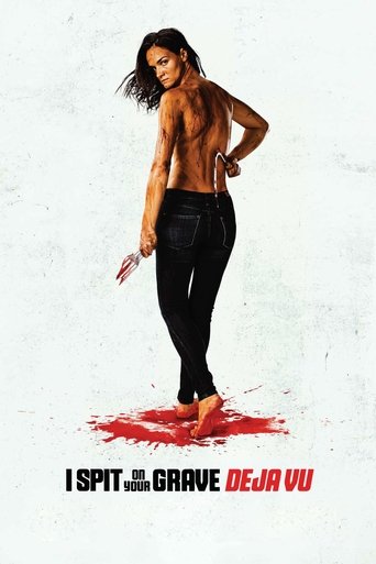 I Spit on Your Grave: Déjà Vu (2019) poster
