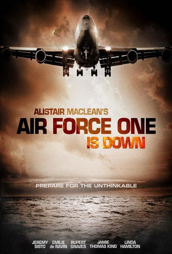 Alistair MacLean's Air Force One Is Down (2013) poster